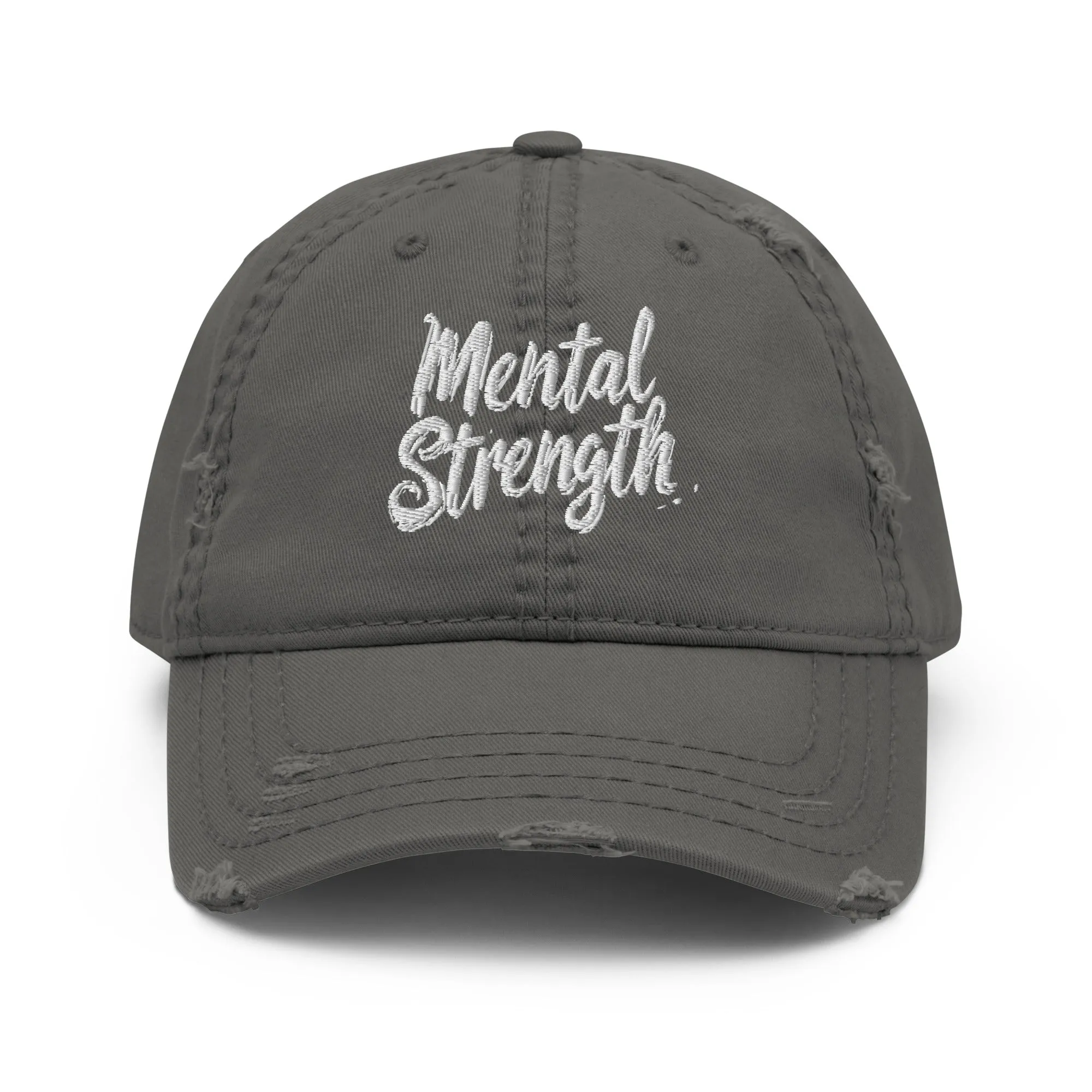 Mental Strength Clean Resolve Distressed Dad Hat